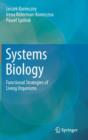 Systems Biology : Functional Strategies of Living Organisms - Book