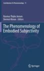 The Phenomenology of Embodied Subjectivity - Book