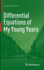 Differential Equations of My Young Years - Book