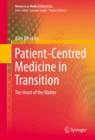 Patient-Centred Medicine in Transition : The Heart of the Matter - eBook