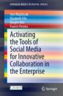 Activating the Tools of Social Media for Innovative Collaboration in the Enterprise - eBook