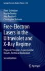 Free-Electron Lasers in the Ultraviolet and X-Ray Regime : Physical Principles, Experimental Results, Technical Realization - Book