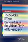 The Sudoku Effect: Universities in the Vicious Circle of Bureaucracy - Book