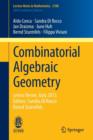 Combinatorial Algebraic Geometry : Levico Terme, Italy 2013, Editors: Sandra Di Rocco, Bernd Sturmfels - Book