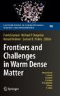 Frontiers and Challenges in Warm Dense Matter - Book