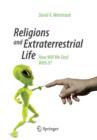 Religions and Extraterrestrial Life : How Will We Deal With It? - Book