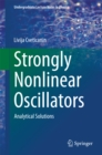 Strongly Nonlinear Oscillators : Analytical Solutions - eBook