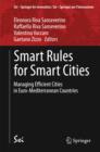 Smart Rules for Smart Cities : Managing Efficient Cities in Euro-Mediterranean Countries - eBook