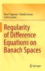 Regularity of Difference Equations on Banach Spaces - Book