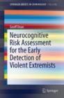 Neurocognitive Risk Assessment for the Early Detection of Violent Extremists - Book