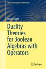 Duality Theories for Boolean Algebras with Operators - eBook