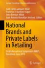 National Brands and Private Labels in Retailing : First International Symposium NB&PL, Barcelona, June 2014 - Book