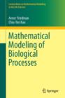 Mathematical Modeling of Biological Processes - Book