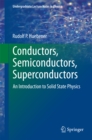 Conductors, Semiconductors, Superconductors : An Introduction to Solid State Physics - eBook