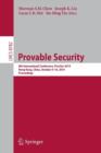 Provable Security : 8th International Conference, ProvSec 2014, Hong Kong, China, October 9-10, 2014. Proceedings - Book