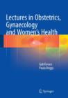Lectures in Obstetrics, Gynaecology and Women's Health - Book