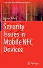 Security Issues in Mobile NFC Devices - Book