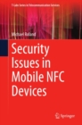Security Issues in Mobile NFC Devices - eBook