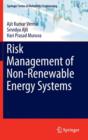 Risk Management of Non-Renewable Energy Systems - Book