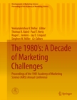 The 1980's: A Decade of Marketing Challenges : Proceedings of the 1981 Academy of Marketing Science (AMS) Annual Conference - eBook