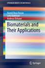 Biomaterials and Their Applications - Book
