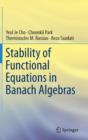 Stability of Functional Equations in Banach Algebras - Book