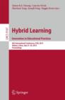 Hybrid Learning: Innovation in Educational Practices : 8th International Conference, ICHL 2015, Wuhan, China, July 27–29, 2015. Proceedings - Book