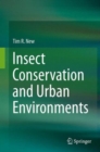 Insect Conservation and Urban Environments - Book
