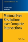 Minimal Free Resolutions over Complete Intersections - Book
