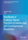 Handbook of Evidence-Based Practices in Intellectual and Developmental Disabilities - eBook