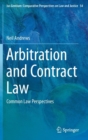 Arbitration and Contract Law : Common Law Perspectives - Book