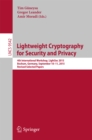 Lightweight Cryptography for Security and Privacy : 4th International Workshop, LightSec 2015, Bochum, Germany, September 10-11, 2015, Revised Selected Papers - eBook