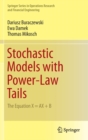 Stochastic Models with Power-Law Tails : The Equation X = AX + B - Book