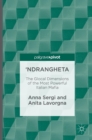 'Ndrangheta : The Glocal Dimensions of the Most Powerful Italian Mafia - Book