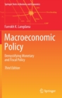Macroeconomic Policy : Demystifying Monetary and Fiscal Policy - Book