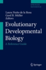 Evolutionary Developmental Biology : A Reference Guide - Book