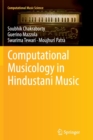 Computational Musicology in Hindustani Music - Book