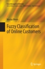 Fuzzy Classification of Online Customers - Book