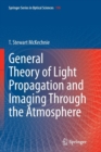 General Theory of Light Propagation and Imaging Through the Atmosphere - Book
