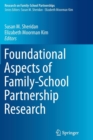 Foundational Aspects of Family-School Partnership Research - Book