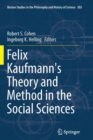 Felix Kaufmann's Theory and Method in the Social Sciences - Book