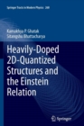 Heavily-Doped 2D-Quantized Structures and the Einstein Relation - Book