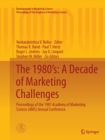 The 1980's: A Decade of Marketing Challenges : Proceedings of the 1981 Academy of Marketing Science (AMS) Annual Conference - Book