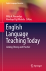 English Language Teaching Today : Linking Theory and Practice - eBook