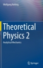Theoretical Physics : Analytical Mechanics No. 2 - Book