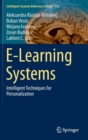 E-Learning Systems : Intelligent Techniques for Personalization - Book