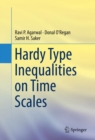 Hardy Type Inequalities on Time Scales - eBook