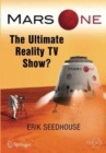 Mars One : The Ultimate Reality TV Show? - Book