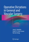 Operative Dictations in General and Vascular Surgery - Book