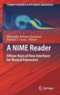 A Nime Reader : Fifteen Years of New Interfaces for Musical Expression - Book